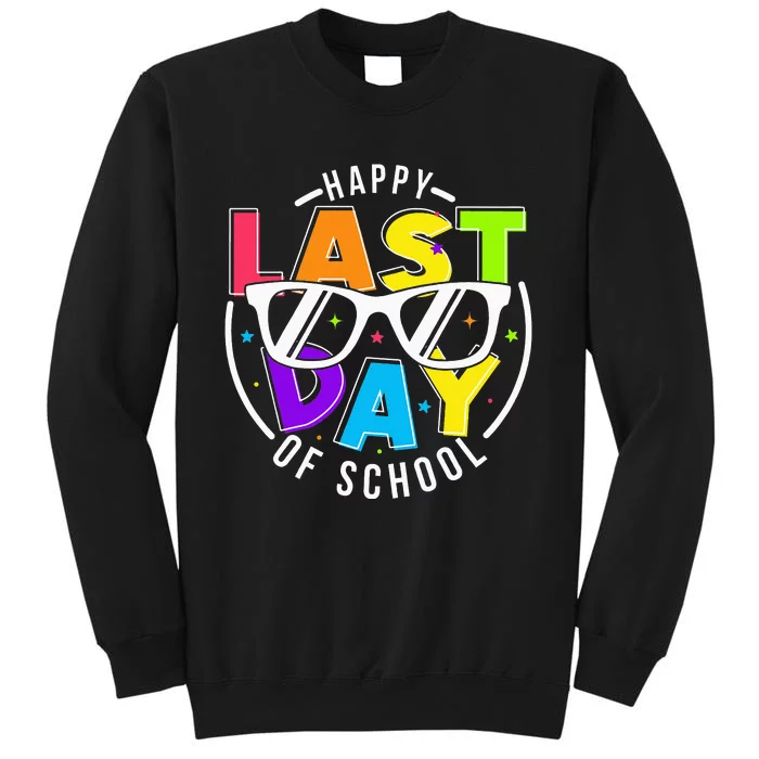 Happy Last Day Of School Teacher Student Sweatshirt