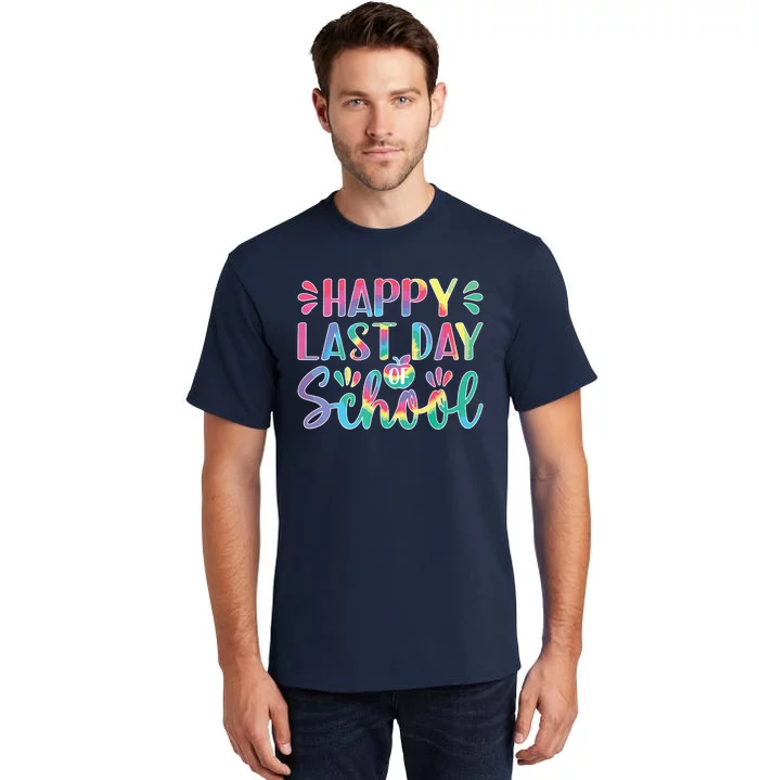 Happy Last Day Of School Shirts Teacher KidStudent Graduation Tall T-Shirt