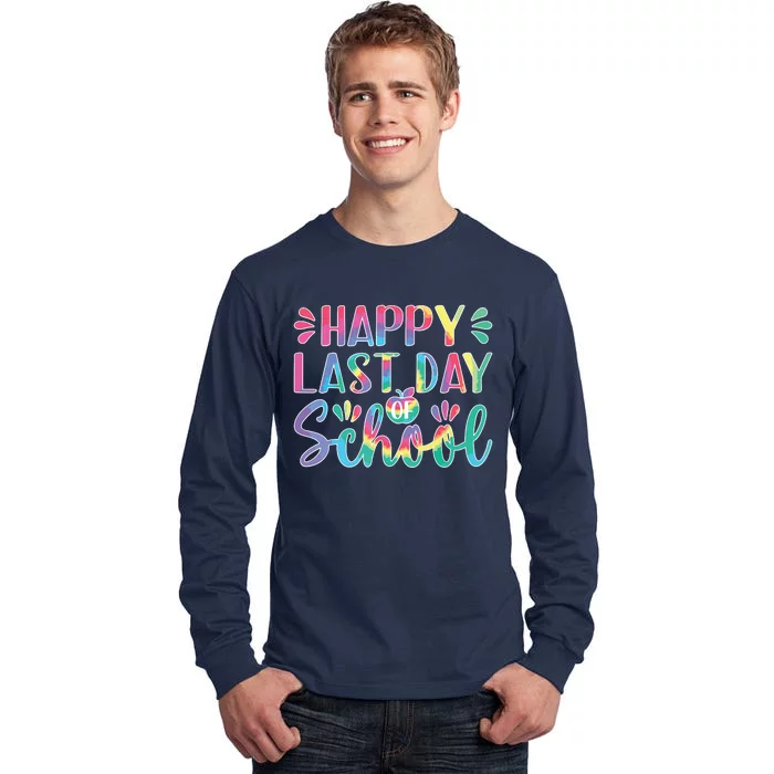 Happy Last Day Of School Shirts Teacher KidStudent Graduation Tall Long Sleeve T-Shirt