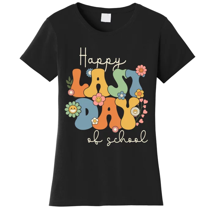 Happy Last Day Of School Graduation Groovy Teacher Student Women's T-Shirt