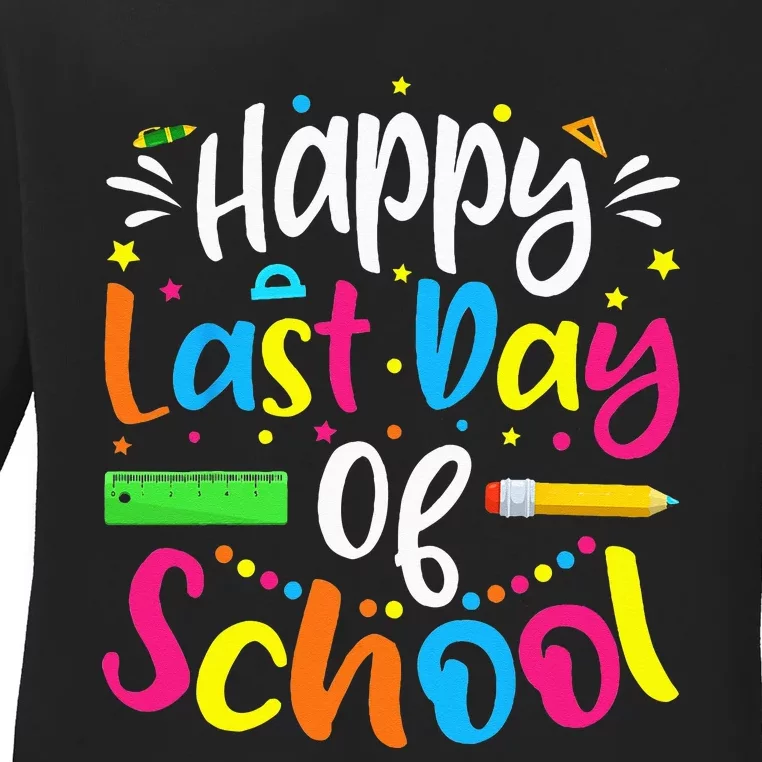 Happy Last Day of School Teacher Student Graduation Ladies Long Sleeve Shirt