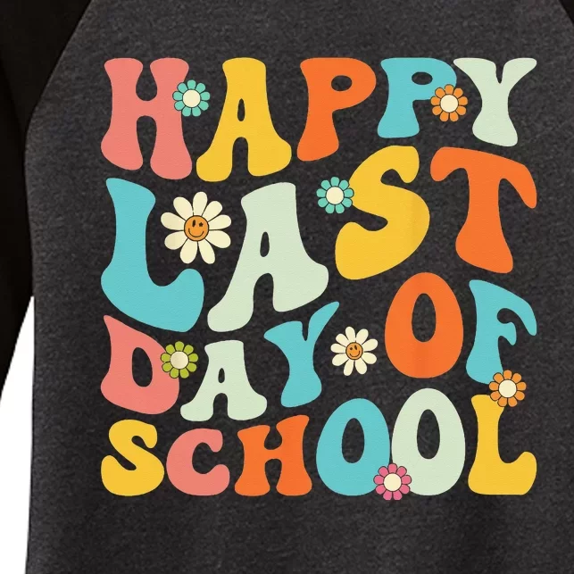 Happy Last Day Of School Teacher Graduation Last Day Women's Tri-Blend 3/4-Sleeve Raglan Shirt