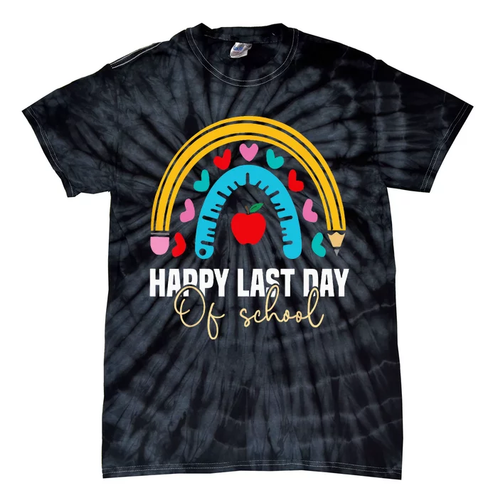 Happy Last Day of School Teacher Student Graduation Tie-Dye T-Shirt