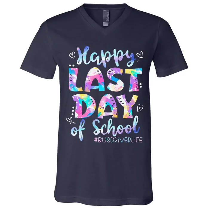 Happy Last Day Of School Bus Driver Life Summer V-Neck T-Shirt