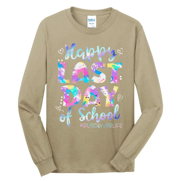 Happy Last Day Of School Bus Driver Life Summer Tall Long Sleeve T-Shirt