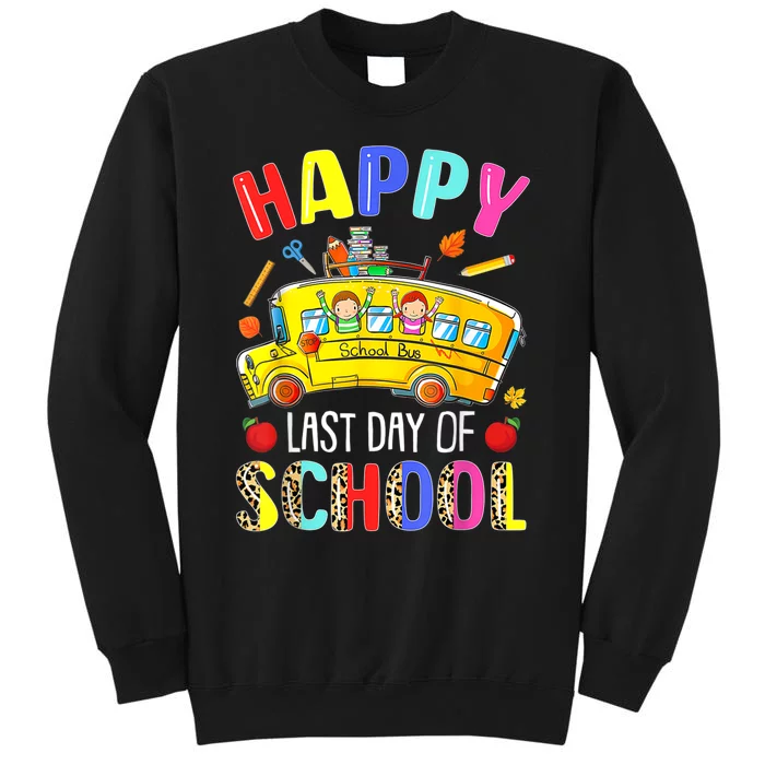 Happy Last Day Of School Bus Driver Off Duty Student Teacher Sweatshirt