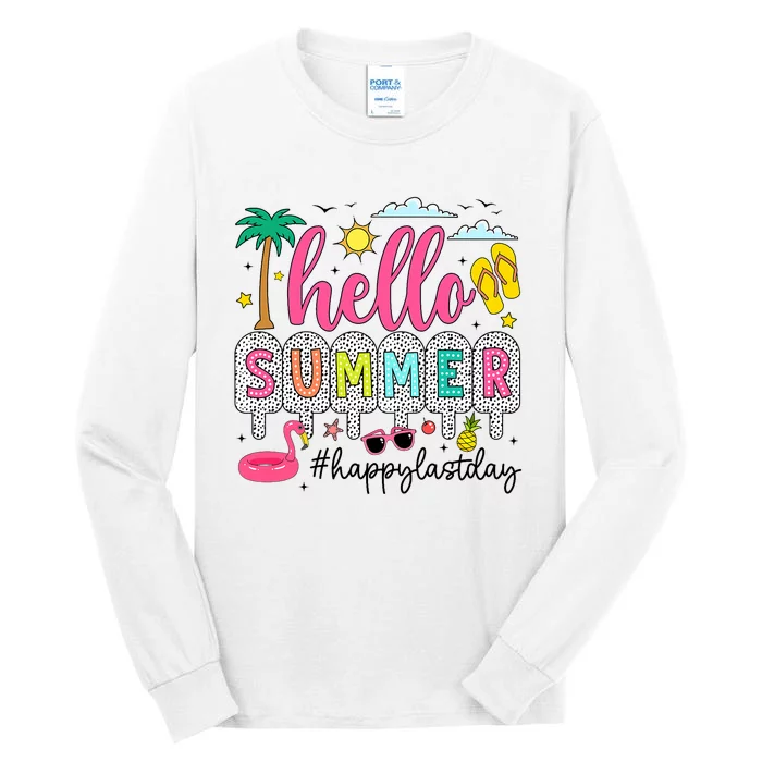 Happy Last Day Of School Teacher Student Hello Summer Tall Long Sleeve T-Shirt