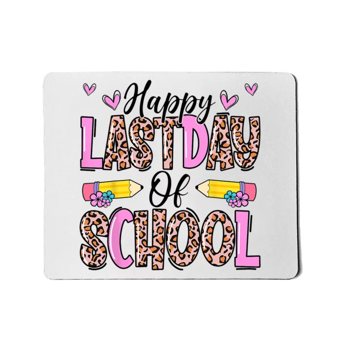 Happy Last Day Of School Leopard Teacher End Of School Year Mousepad