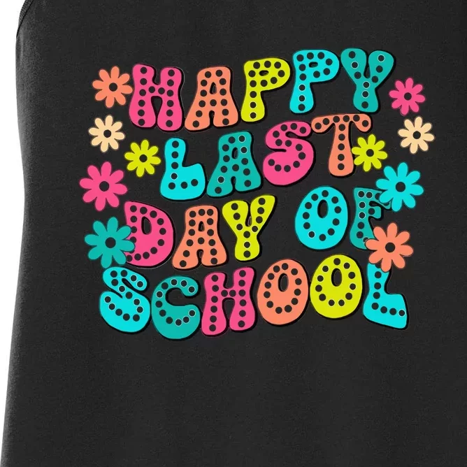 Happy Last Day Of School Women's Racerback Tank