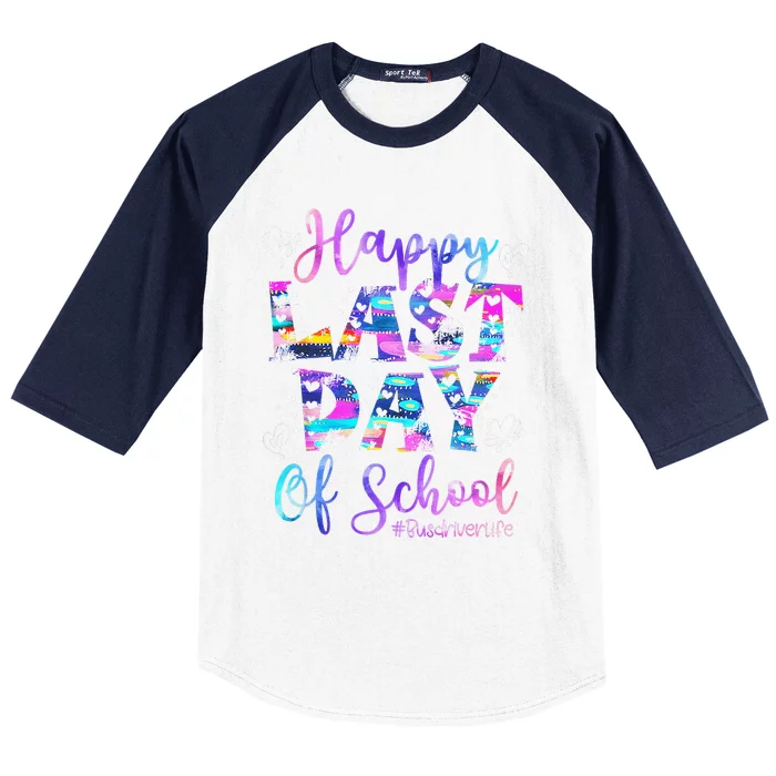 Happy Last Day Of School Bus Driver Life Summer Funny Baseball Sleeve Shirt