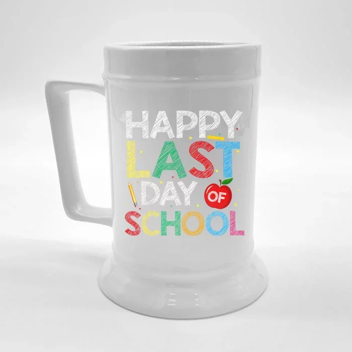 Happy Last Day Of School Funny End Of Year Teacher Student Front & Back Beer Stein