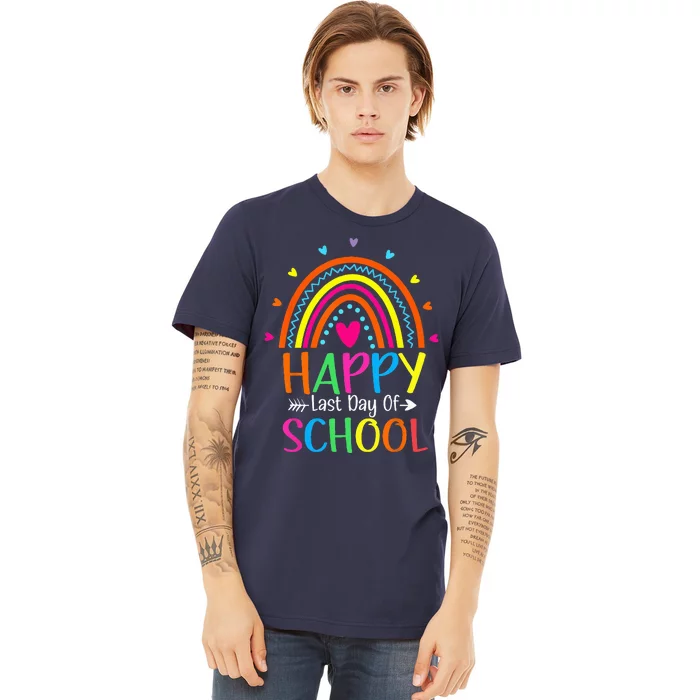 Happy Last Day of School Teacher Student Graduation Premium T-Shirt