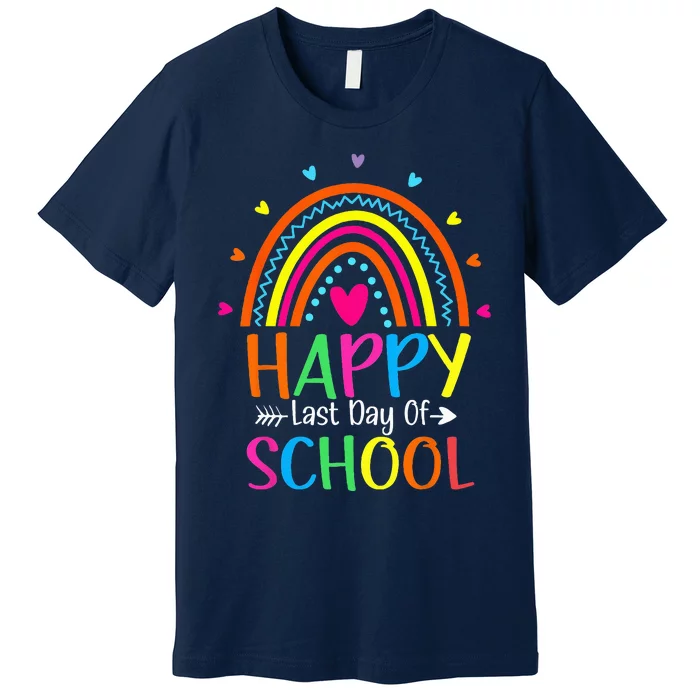 Happy Last Day of School Teacher Student Graduation Premium T-Shirt