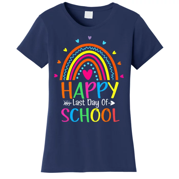 Happy Last Day of School Teacher Student Graduation Women's T-Shirt