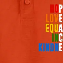 Hope Love Equality Inclusion Kindness Peace Quote Dry Zone Grid Performance Polo