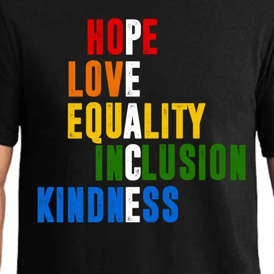 Hope Love Equality Inclusion Kindness Peace Quote Pajama Set