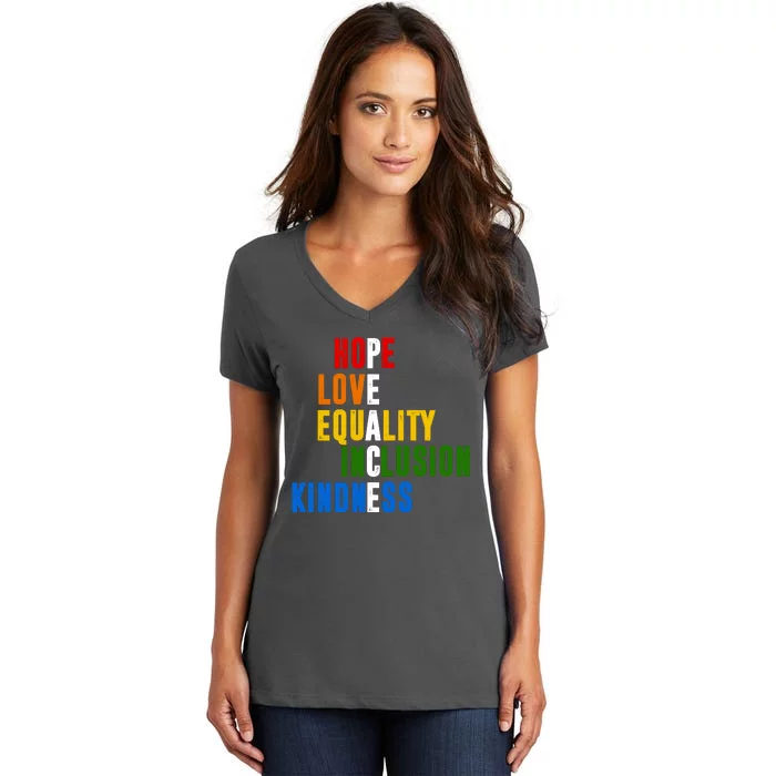 Hope Love Equality Inclusion Kindness Peace Quote Women's V-Neck T-Shirt