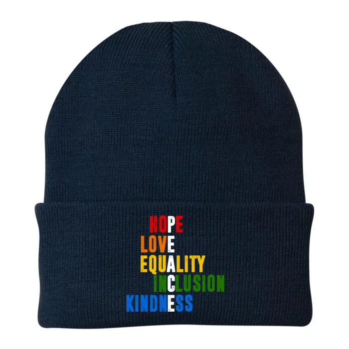 Hope Love Equality Inclusion Kindness Peace Quote Knit Cap Winter Beanie