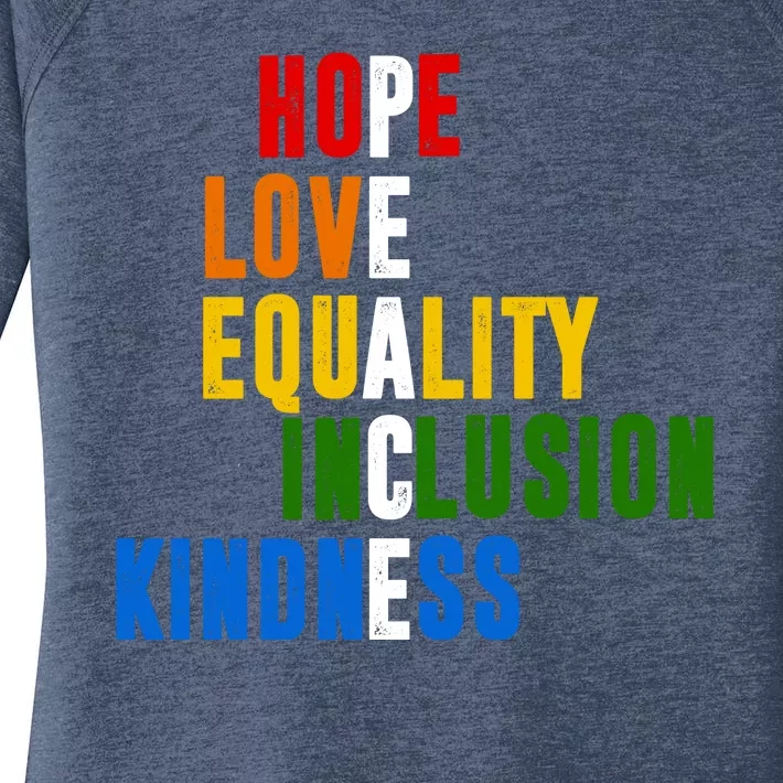 Hope Love Equality Inclusion Kindness Peace Quote Women's Perfect Tri Tunic Long Sleeve Shirt