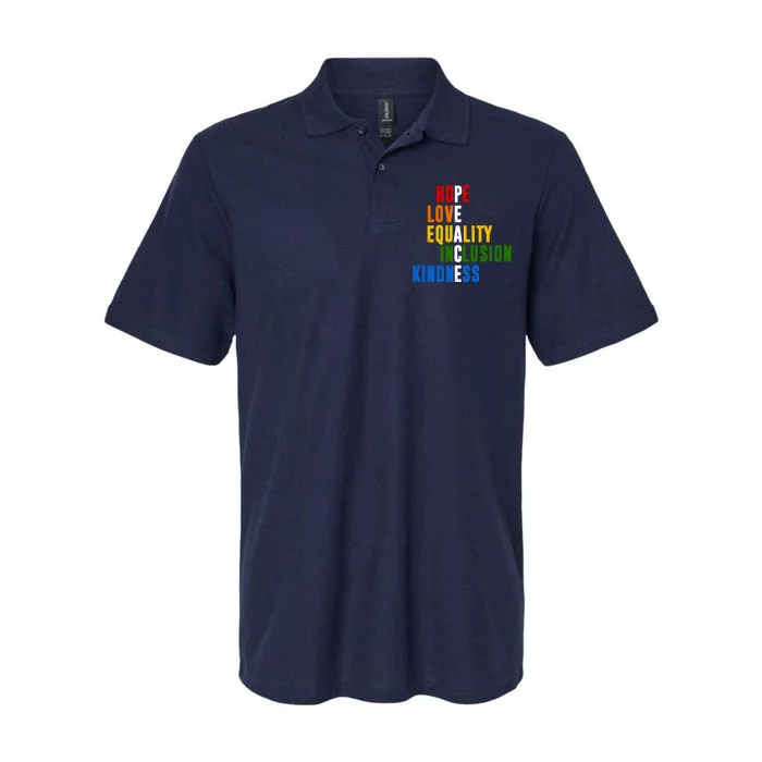 Hope Love Equality Inclusion Kindness Peace Quote Softstyle Adult Sport Polo