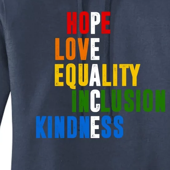 Hope Love Equality Inclusion Kindness Peace Quote Women's Pullover Hoodie