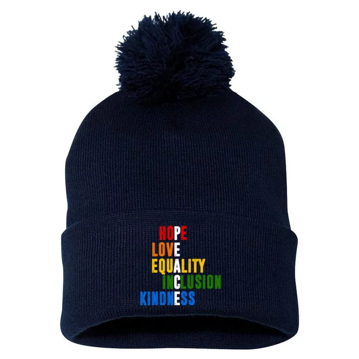 Hope Love Equality Inclusion Kindness Peace Quote Pom Pom 12in Knit Beanie