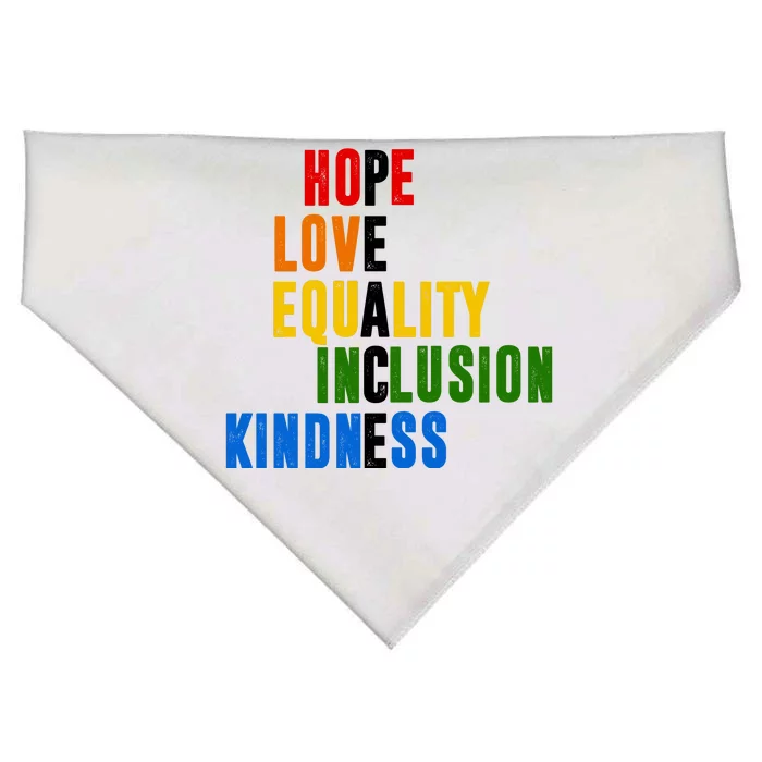 Hope Love Equality Inclusion Kindness Peace Quote USA-Made Doggie Bandana