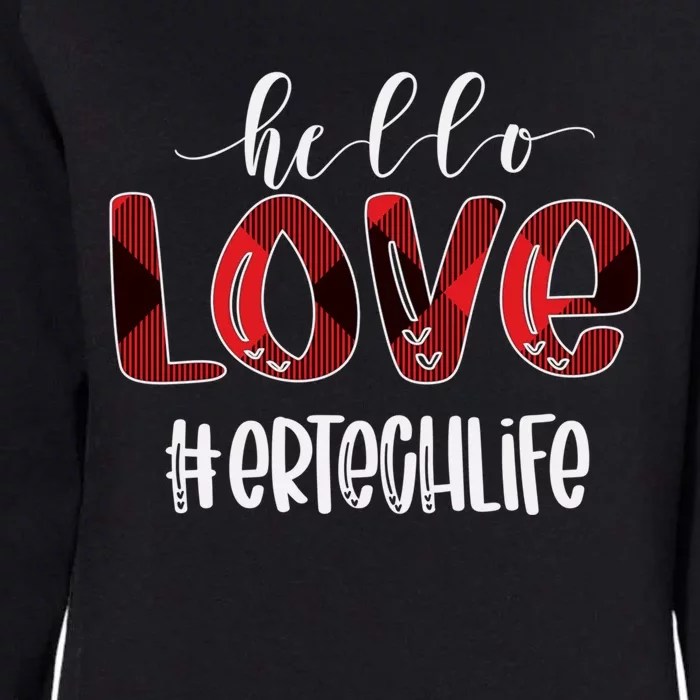 Hello Love Er Tech Life Buffalo Awesome Valentines Gift Idea Cool Gift Womens California Wash Sweatshirt