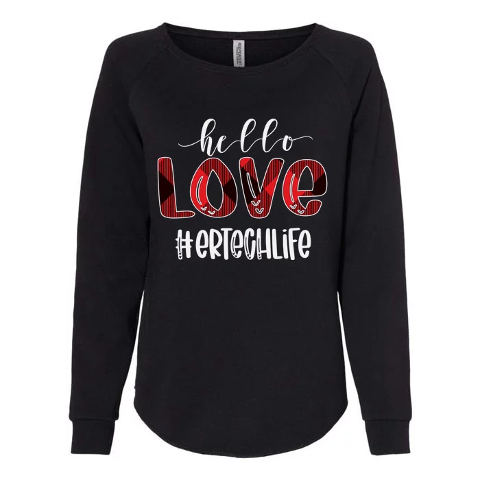 Hello Love Er Tech Life Buffalo Awesome Valentines Gift Idea Cool Gift Womens California Wash Sweatshirt