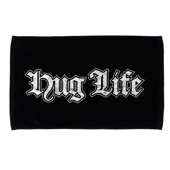 Hug Life Funny Gift Idea Microfiber Hand Towel