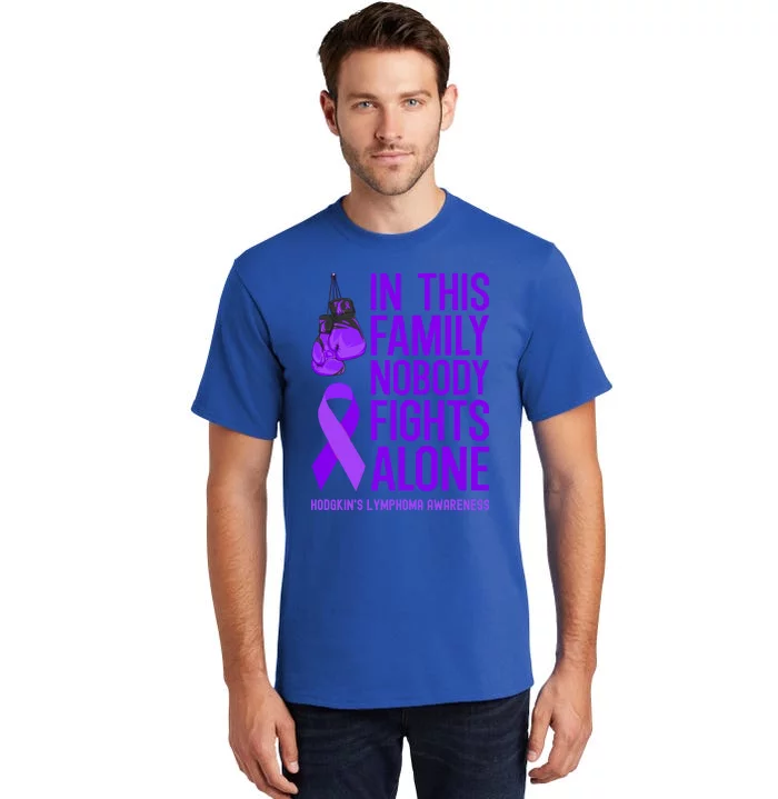 Hodgkins Lymphoma Family Matching Nobody Fights Alone Gift Tall T-Shirt