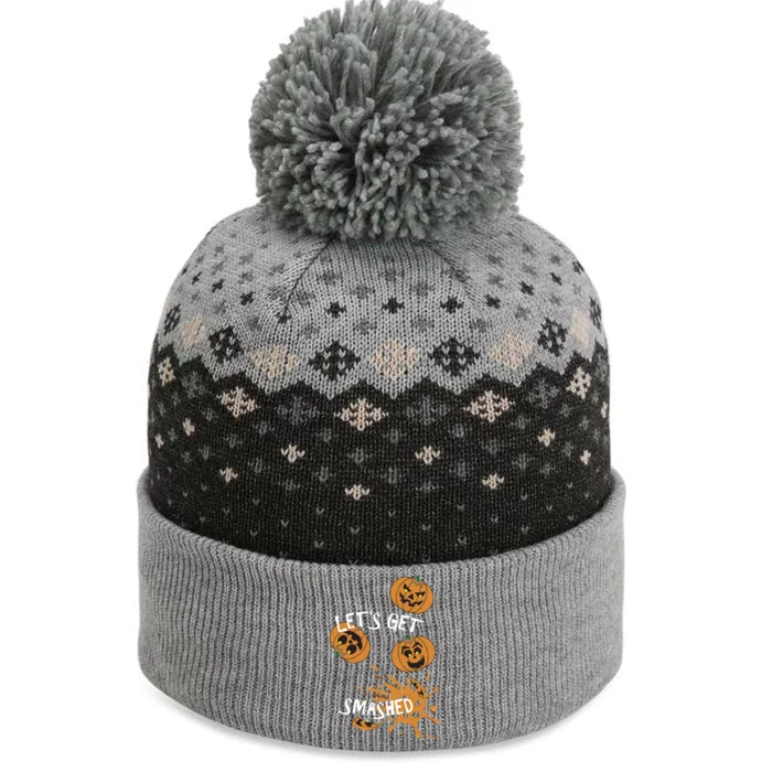 Halloween LetS Get Smashed Cool Gift The Baniff Cuffed Pom Beanie