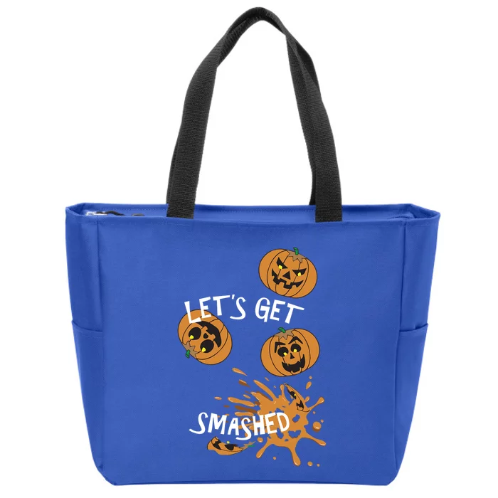 Halloween LetS Get Smashed Cool Gift Zip Tote Bag