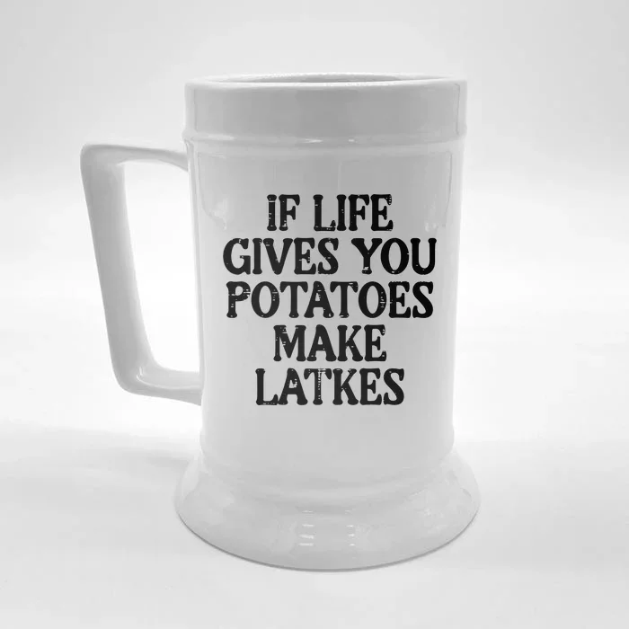 Hanukkah Life Gives Potatoes Make Latkes Chanukah Front & Back Beer Stein