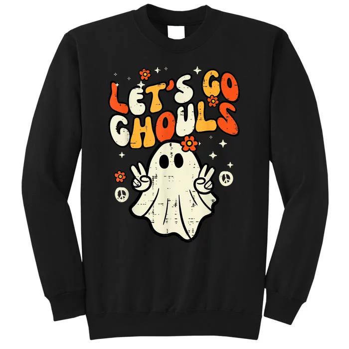 Halloween Lets Go Ghouls Ghost Retro Costume Tall Sweatshirt