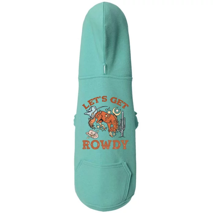 Howdy LetS Get Rowdy Cowgirl Bachelorette Bride Party South Doggie 3-End Fleece Hoodie