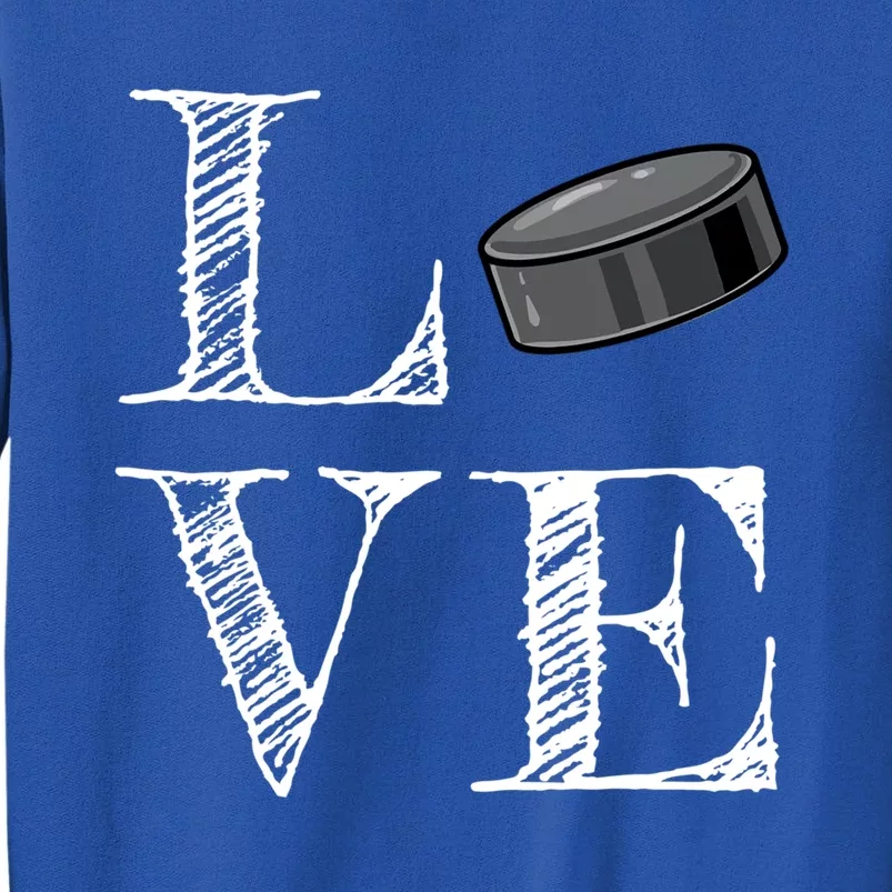 Hockey Lover Gift Love Hockey Gift Sweatshirt