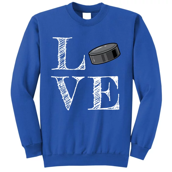 Hockey Lover Gift Love Hockey Gift Sweatshirt