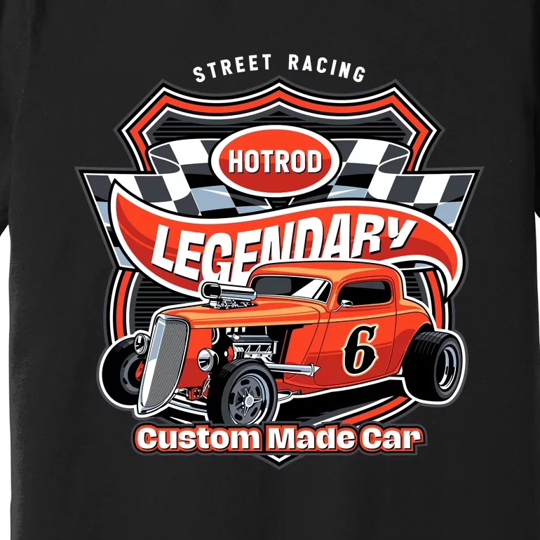 Hotrod Legendary Premium T-Shirt