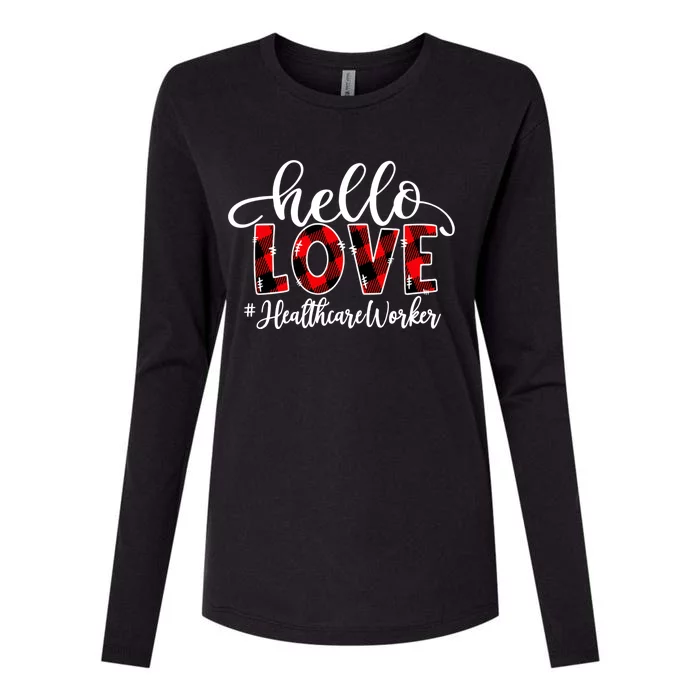 Hello Love Healthcare Worker Flannel Valentine's Day Meaningful Gift Womens Cotton Relaxed Long Sleeve T-Shirt