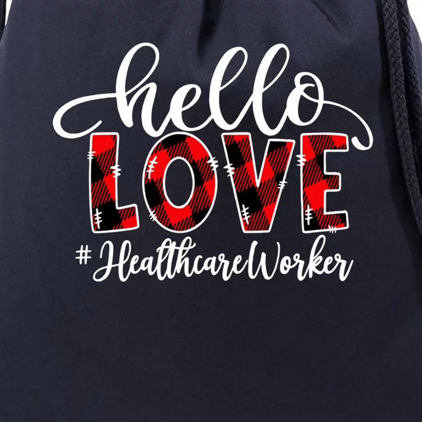 Hello Love Healthcare Worker Flannel Valentine's Day Meaningful Gift Drawstring Bag