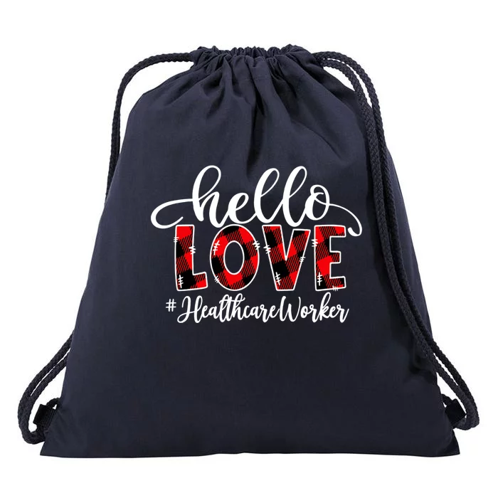 Hello Love Healthcare Worker Flannel Valentine's Day Meaningful Gift Drawstring Bag