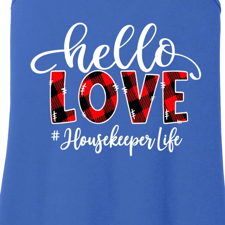 Hello Love Housekeeper Flannel Valentine's Day Great Gift Ladies Essential Tank