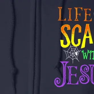 Halloween Life Is Scary Without Jesus Costume Gift Full Zip Hoodie