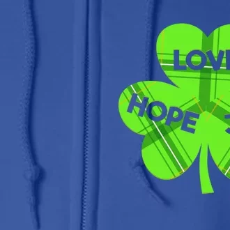 Hope Love Joy St Patrick’s Day Gift Full Zip Hoodie