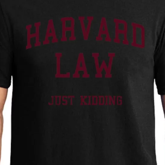 Harvard Law Just Kidding Pajama Set