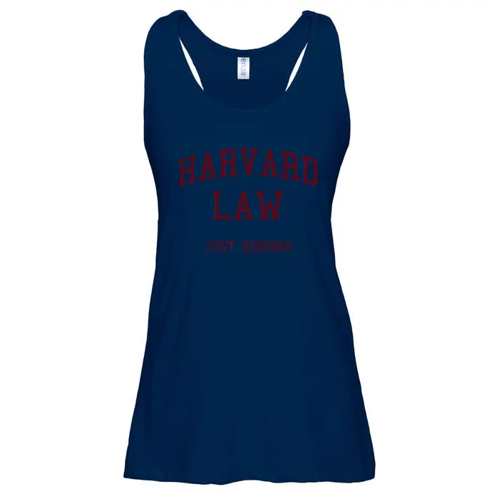 Harvard Law Just Kidding Ladies Essential Flowy Tank