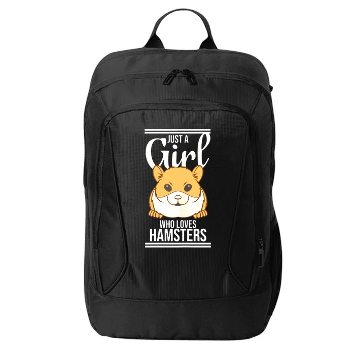 Hamster Lover Just A Girl Who Loves Hamsters City Backpack