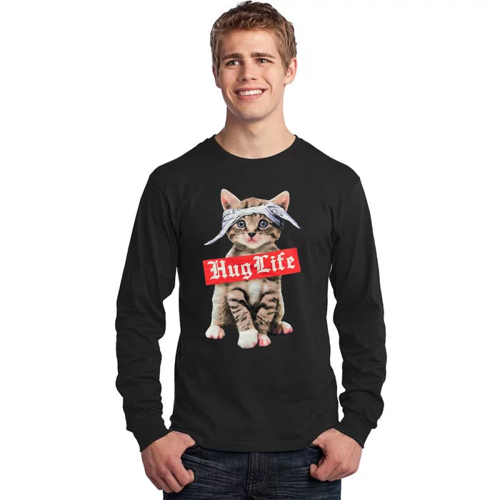 Hug Life Kitty Cat Hug Kitten Tall Long Sleeve T-Shirt