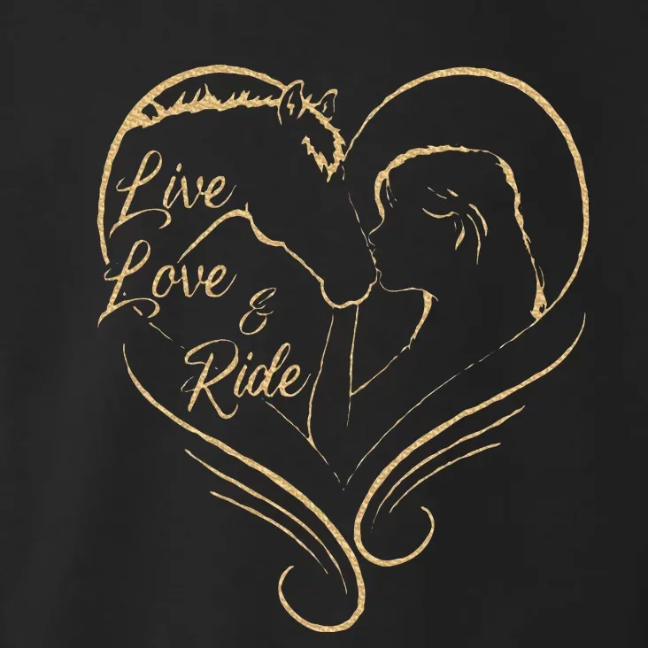 Horseriding Live Love And Ride Women Equestrian Toddler Hoodie